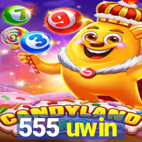 555 uwin